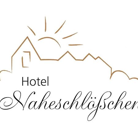 Hotel Naheschloesschen Bad Münster am Stein-Ebernburg Dış mekan fotoğraf